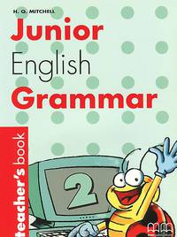 Junior English Grammar: Book 2: Teacher
