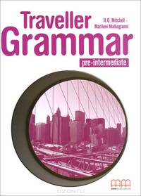 Traveller: Pre-Intermediate A2: Grammar Book