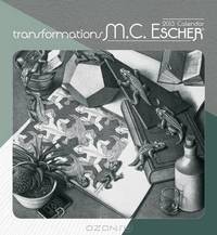 Transformations M. C. Escher Calendar 2013