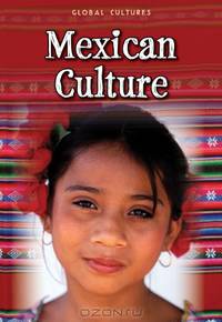 Mexican Culture (Raintree Perspectives)