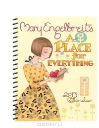 Mary Engelbreit 2013 Weekly Planner Calendar: A Place for Everything