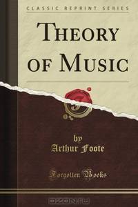 Theory of Music (Classic Reprint)