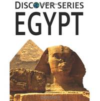 Egypt: Discover Series Picture Book for Children