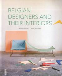 Belgian Designers and Their Interiors