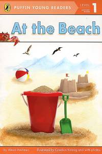 At the Beach: Level 1: Emergent Reader