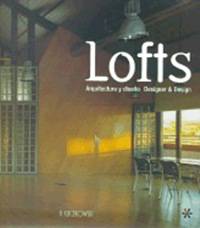Lofts, Designer & Design