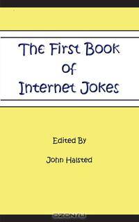 The First Book of Internet Jokes