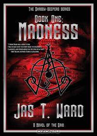 Madness