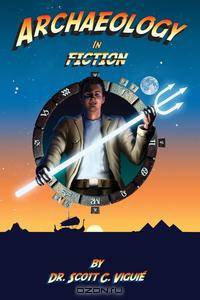 Archaeology In Fiction