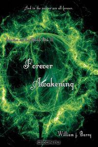 Forever Awakening