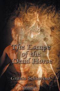 The Escape of the Dead Horse