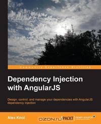Dependency Injection with AngularJS
