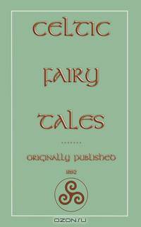 Celtic Fairy Tales