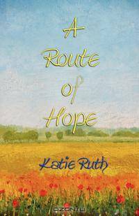 A Route of Hope