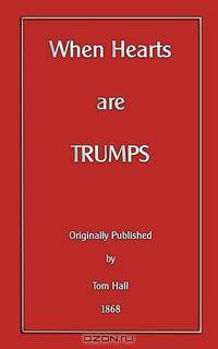 When Hearts Are Trumps