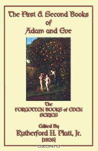 The First and Second Books of Adam and Eve