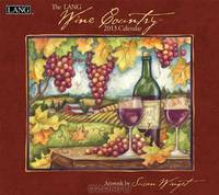 The Lang Wine Country 2013 Wall Calendar