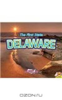 Delaware with Code (Explore the U.S.A.)