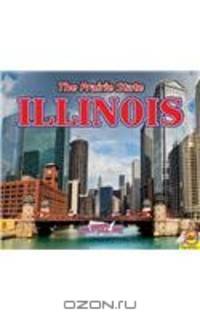 Illinois with Code (Explore the U.S.A.)