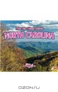 North Carolina, with Code: The Tar Heel State (Explore the U.S.A.)