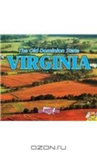 Virginia, with Code: The Old Dominion State (Explore the U.S.A.)