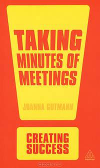 Taking Minutes of Meetings