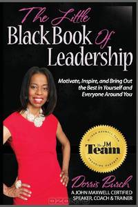 The Little Black Book of Leadership
