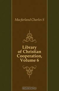 Library of Christian Cooperation, Volume 6