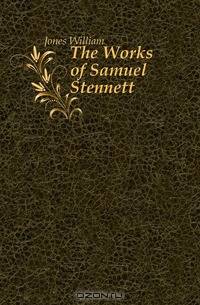 The Works of Samuel Stennett