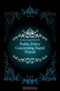 Public Policy Concerning Rapid Transit