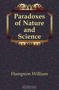Paradoxes of Nature and Science