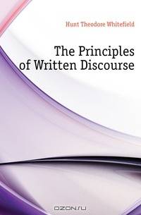 The Principles of Written Discourse