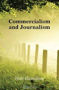Commercialism and Journalism