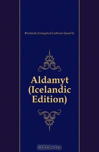 Aldamot (Icelandic Edition)