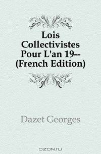 Lois Collectivistes Pour L