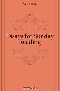 Essays for Sunday Reading