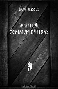 Spiritual Communications