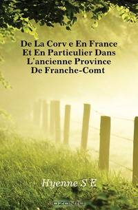 De La Corvee En France Et En Particulier Dans L