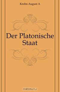 Der Platonische Staat