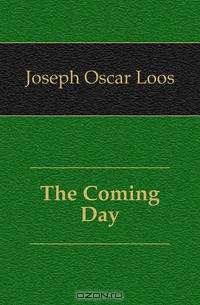 The Coming Day