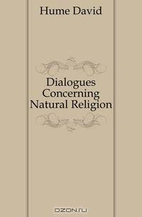 Dialogues Concerning Natural Religion