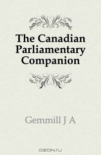 The Canadian Parliamentary Companion