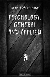 Psychology, General and Applied