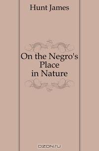 On the Negro