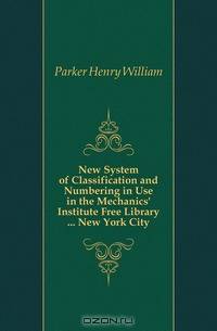 New System of Classification and Numbering in Use in the Mechanics