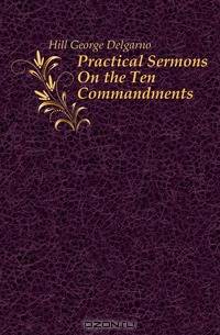 Practical Sermons On the Ten Commandments