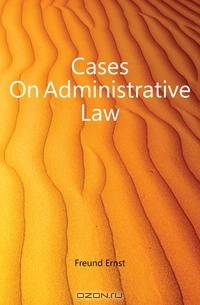 Cases On Administrative Law