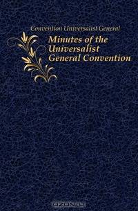 Minutes of the Universalist General Convention