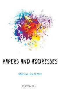 Papers and Addresses