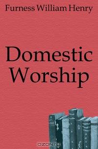 Domestic Worship